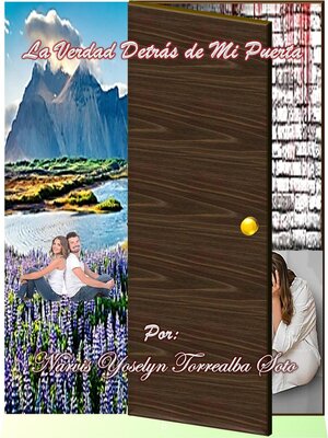 cover image of La verdad detrás de mi puerta